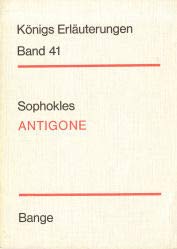 Erleuterungen zu den Klassikern. Band 41 Erläuterungen zu Sophokles Antigone Books