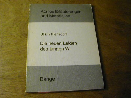 Die neuen Leiden des jungen W (Königs Erläuterungen) Books