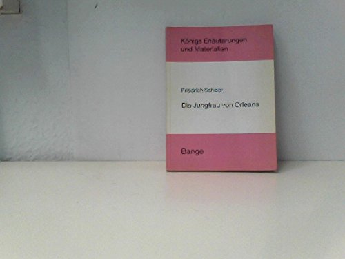 Die Jungfrau von Orleans (Königs Erläuterungen) Books