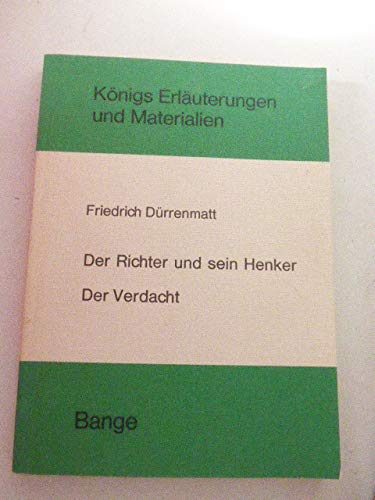 Der Richter und sein Henker. Der Verdacht (Königs Erläuterungen) Books