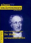 Wahlverwandtschaften (Königs Erläuterungen) Classics