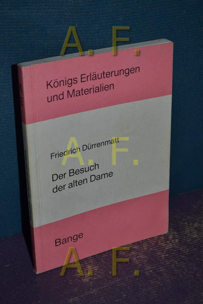 Der Besuch der alten Dame (Königs Erläuterungen) Education & Training