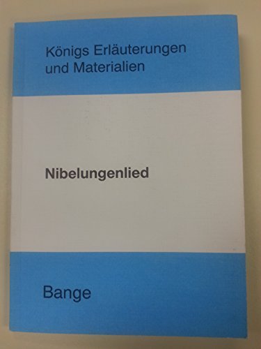 Königs Erläuterungen und Materialien, Bd.94, Nibelungenlied Study Guides