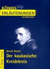 Mutter Courage /Der Kaukasische Kreidekreis (Königs Erläuterungen) Books
