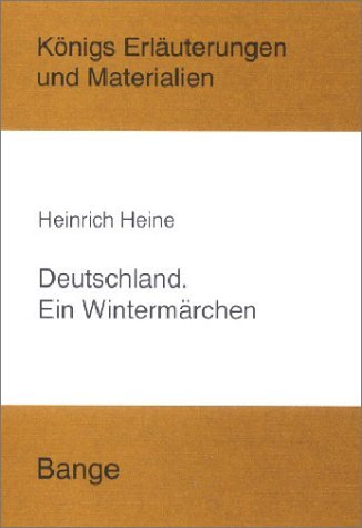 Deutschland. Ein Wintermärchen (Königs Erläuterungen) Contemporary literature