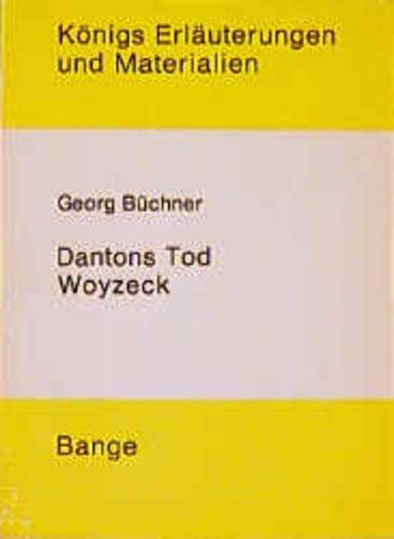 Dantons Tod (Königs Erläuterungen) Drama