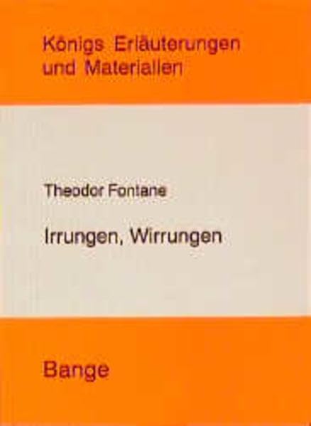Irrungen und Wirrungen (Königs Erläuterungen) Books