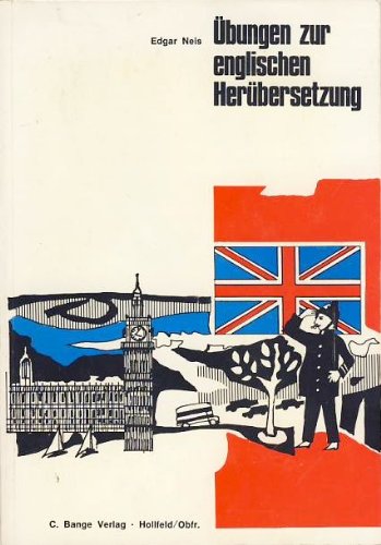 Übungen zur englischen Herübersetzung (Zur Nachhilfe in Englisch) Foreign Languages ​​& Dictionaries