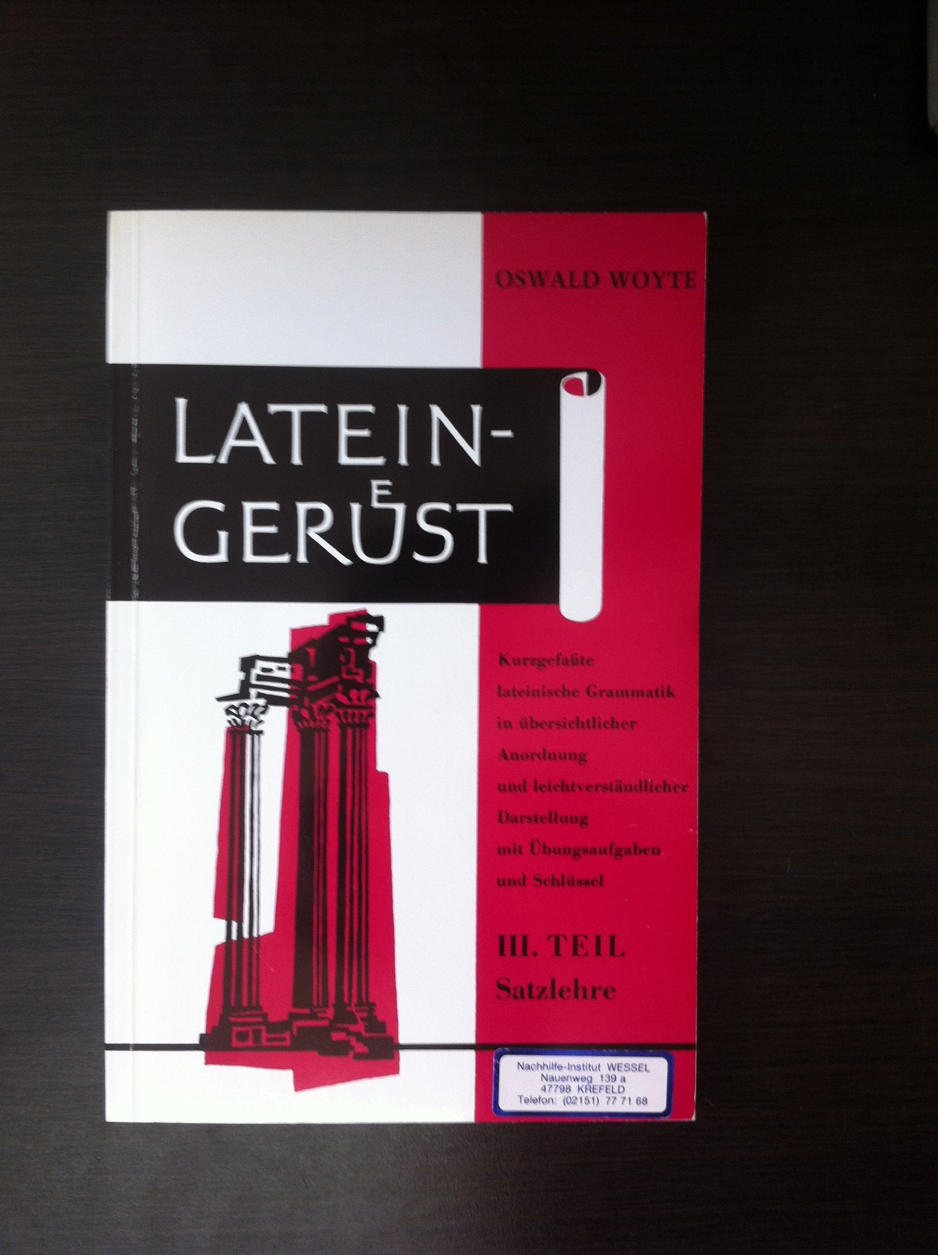 Latein-Gerüst. Satzlehre Books
