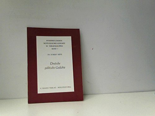Deutsche politische Gedichte (Interpretationen motivgleicher Gedichte in Themengruppen) Books