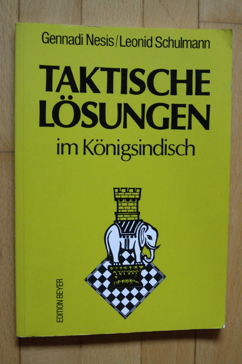 Taktische Lösungen in den Schach-Eröffnungen. Königsindische Verteidigung Leisure & Fun