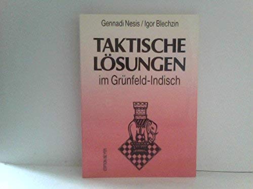 Taktische Lösungen im Grünfeld-Indisch Books