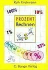 Die Prozentrechnung. Übungen und Lösungen. (Lernmaterialien) Books