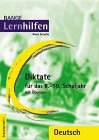 Diktate für das 8.-10. Schuljahr (neue Rechtschreibung). Mit vielen Übungen Study Guides