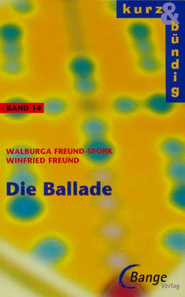 Die Ballade (kurz & bündig) Study Guides