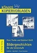Königs Kopiervorlagen - Bildergeschichten für die Unterstufe Learning & Reference