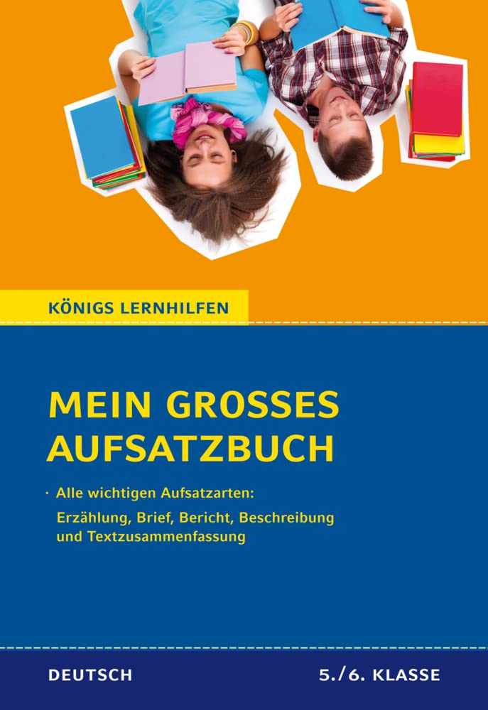 Mein großes Aufsatzbuch - Deutsch 5./6. Klasse. Study Guides