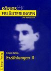 Erzählungen II. Das Urteil / In der Strafkolonie / Ein Landarzt / Vor dem Gesetz / Auf der Galerie. Study Guides