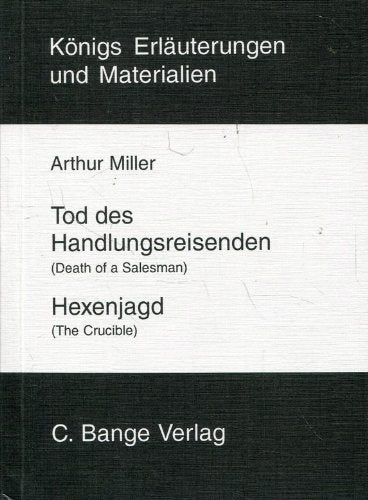 Der Tod des Handlungsreisenden /Hexenjagd (Königs Erläuterungen) Education & Training