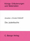 Die Judenbuche (Königs Erläuterungen) Classics