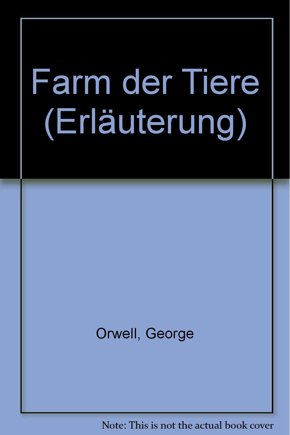 Farm der Tiere (Erläuterung) Study Guides