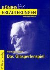 Das Glasperlenspiel (Königs Erläuterungen) Education & Training