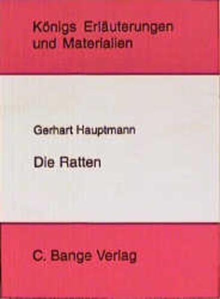 Die Ratten (Königs Erläuterungen) Study Guides