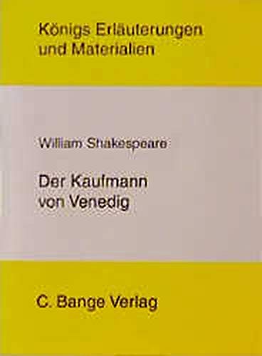 Der Kaufmann von Venedig (Königs Erläuterungen) Books