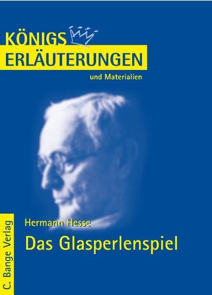 Königs Erläuterungen und Materialien, Bd.316, Das Glasperlenspiel Study Guides