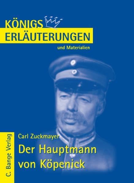 Königs Erläuterungen und Materialien, Bd.150, Der Hauptmann von Köpenick Study Guides