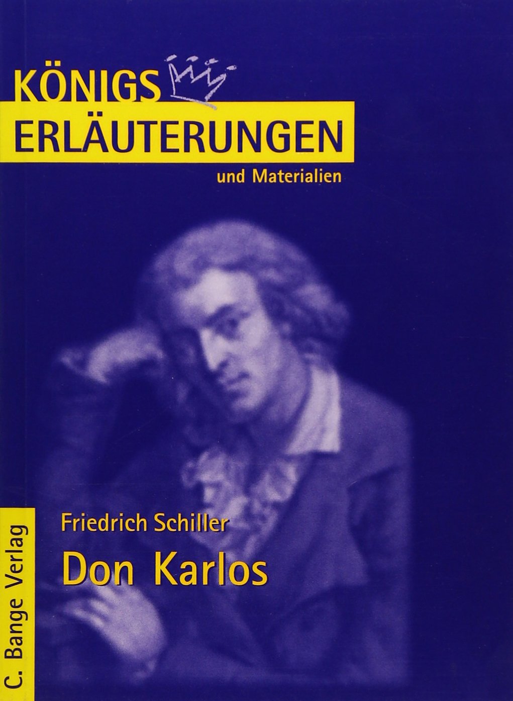 Don Karlos (Königs Erläuterungen) Study Guides