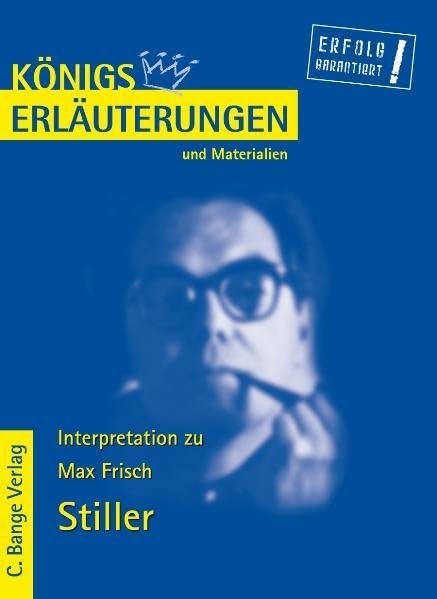 Stiller. Erläuterungen und Materialien Study Guides