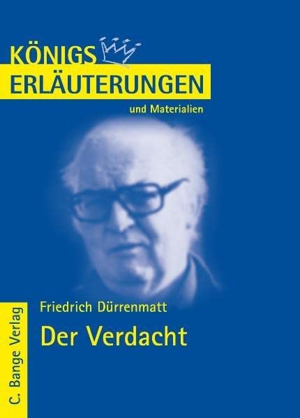 Königs Erläuterungen und Materialien, Bd.438, Der Verdacht Study Guides