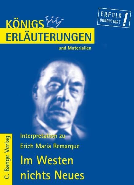 Königs Erläuterungen und Materialien, Bd.433, Im Westen nichts Neues Study Guides