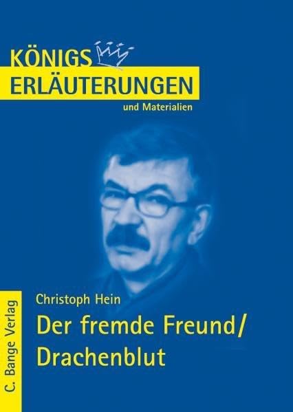Königs Erläuterungen und Materialien, Bd.439, Der fremde Freund/Drachenblut Study Guides