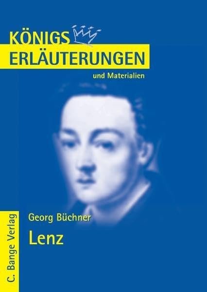 Königs Erläuterungen und Materialien, Bd.448, Lenz Study Guides