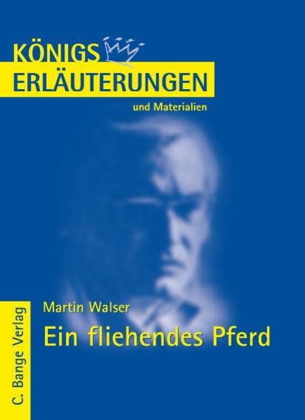 Königs Erläuterungen und Materialien, Bd.376, Ein fliehendes Pferd Study Guides