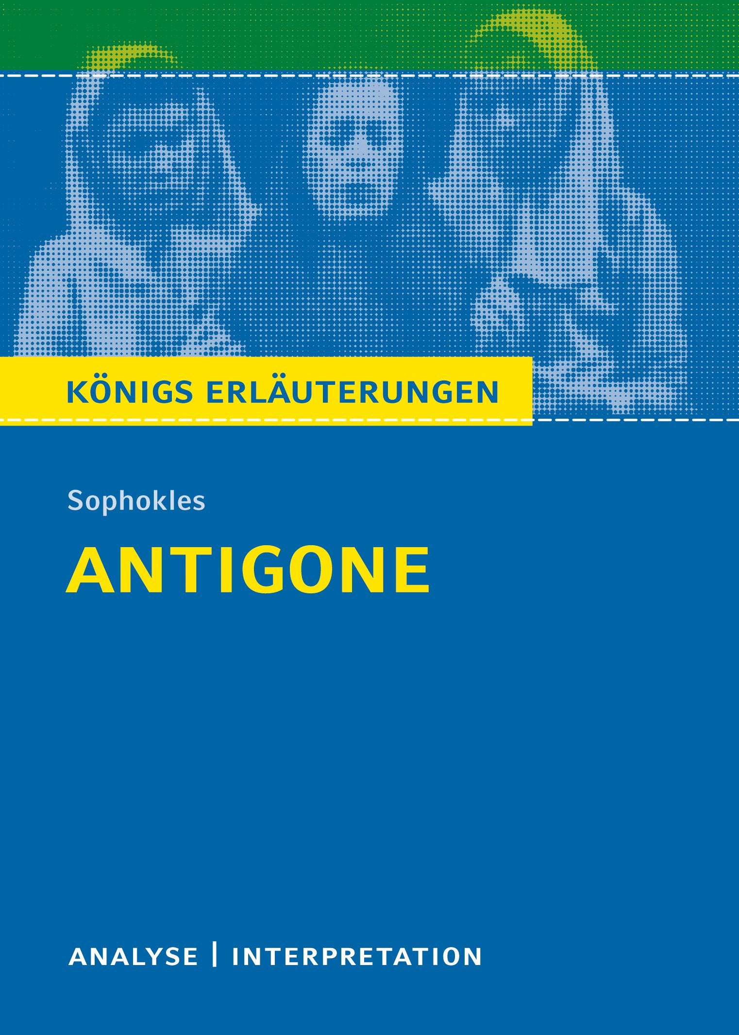 Product Image: Antigone. Textanalyse und Interpretation
