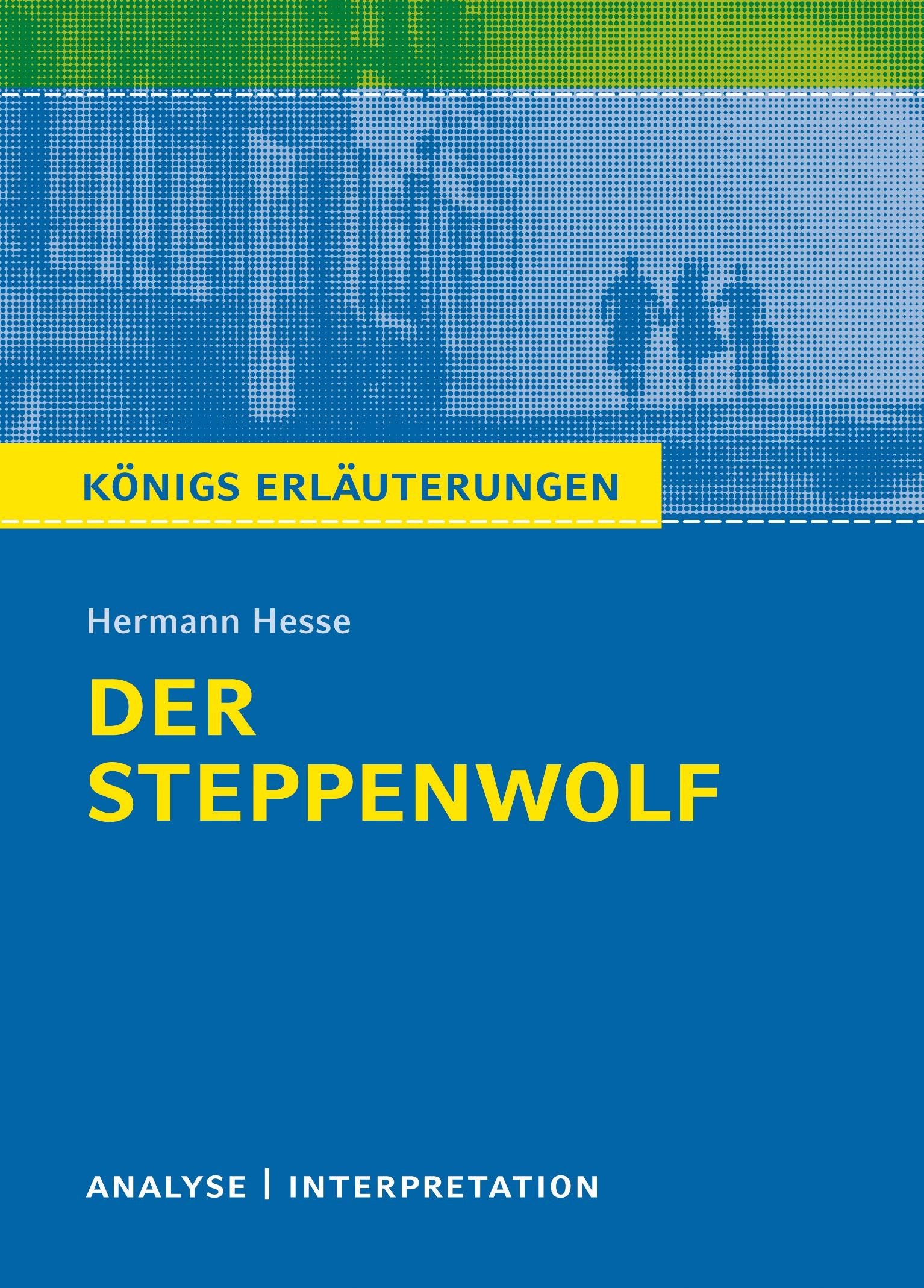 Product Image: Textanalyse und Interpretation zu Hermann Hesse. Der Steppenwolf