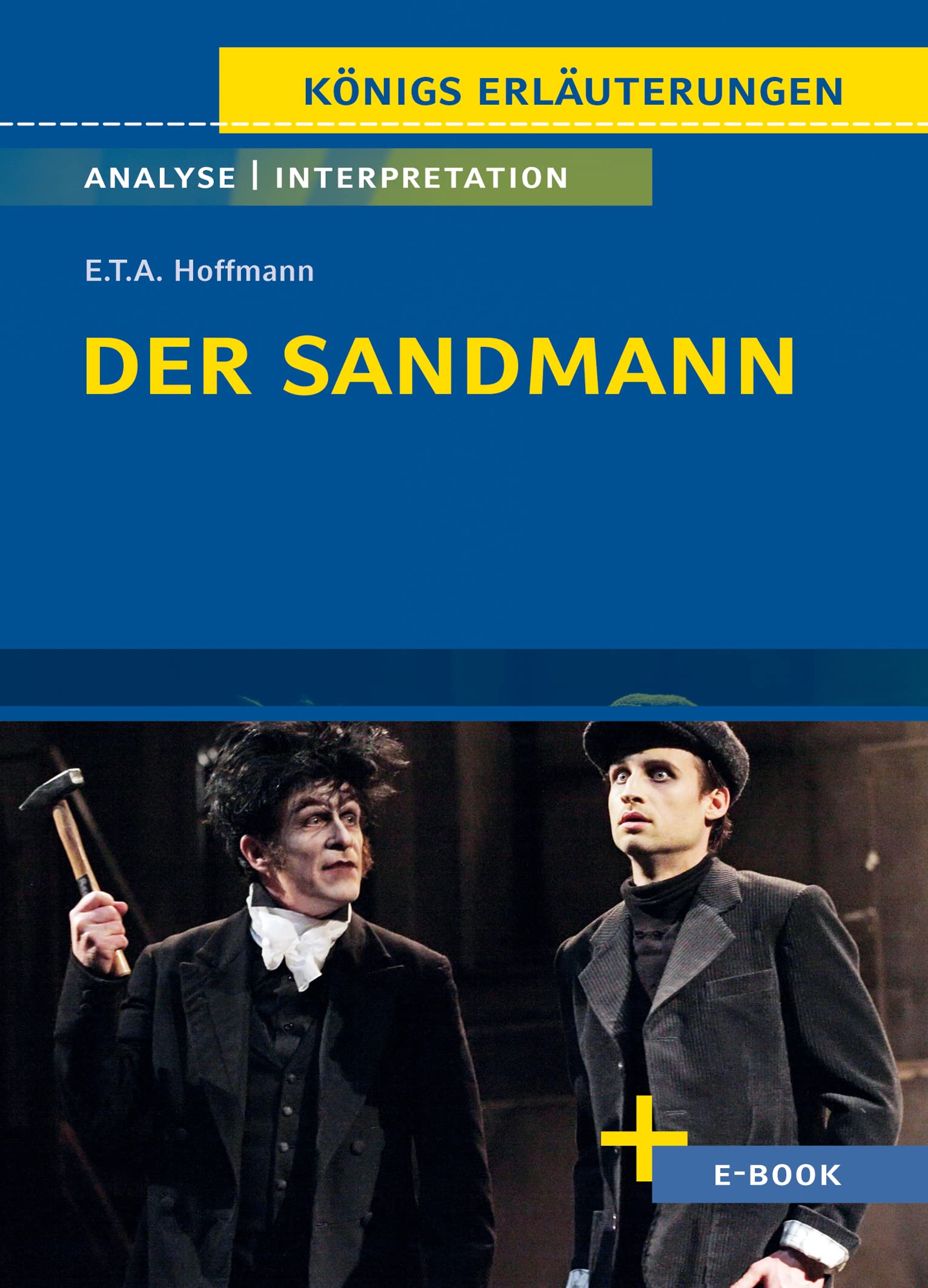 Der Sandmann  - Textanalyse und Interpretation Study Guides
