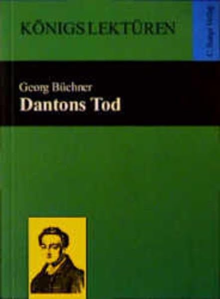 Dantons Tod (Königs Lektüren) Study Guides