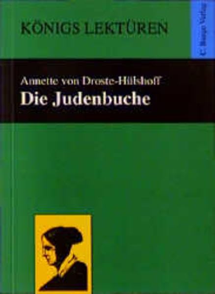 Die Judenbuche (Königs Lektüren) Study Guides