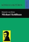 Königs Lektüren - Michael Kohlhaas. Textausgabe Study Guides