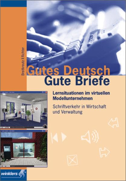 Gutes Deutsch, Gute Briefe, 1 CD-ROM: Schriftverkehr in Wirtschaft und Verwaltung. Für Windows 95 oder höher Learning