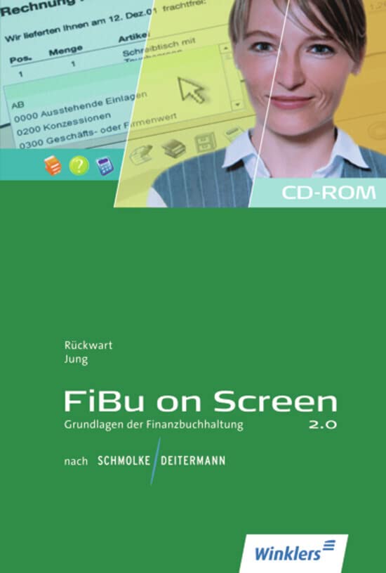 FiBu on Screen - Grundlagen der Finanzbuchhaltung nach Schmolke / Deitermann Business, Finance & Career