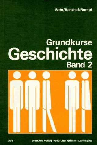 Grundkurse Geschichte, in 3 Bdn., Bd.2 Books
