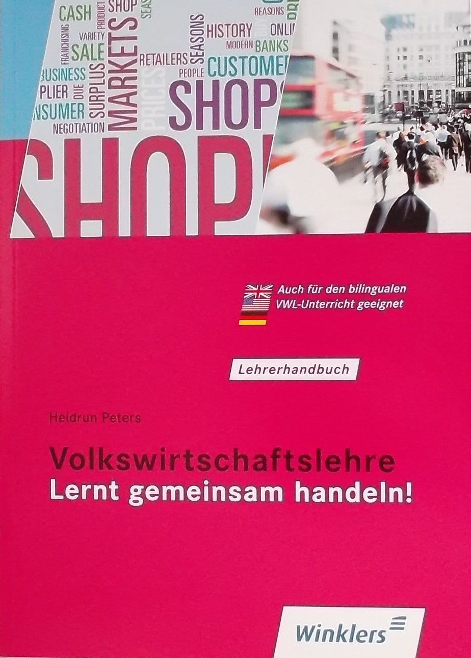 Volkswirtschaftslehre Lernt gemeinsam handeln! Lehrerhandbuch Books
