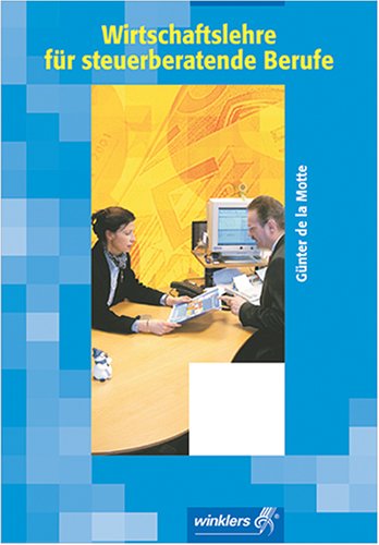 Wirtschaftslehre für steuerberatende Berufe Study Guides