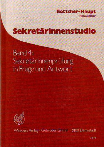Sekretärinnenstudio, Bd.4, Sekretärinnenprüfung in Frage und Antwort Books