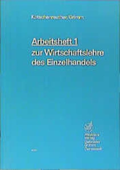 Wirtschaftslehre des Einzelhandels, Arbeitsheft Business, Finance & Career